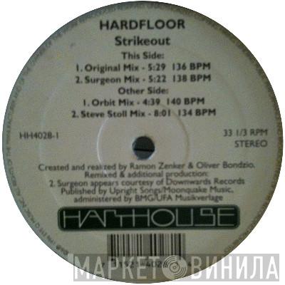  Hardfloor  - Strikeout