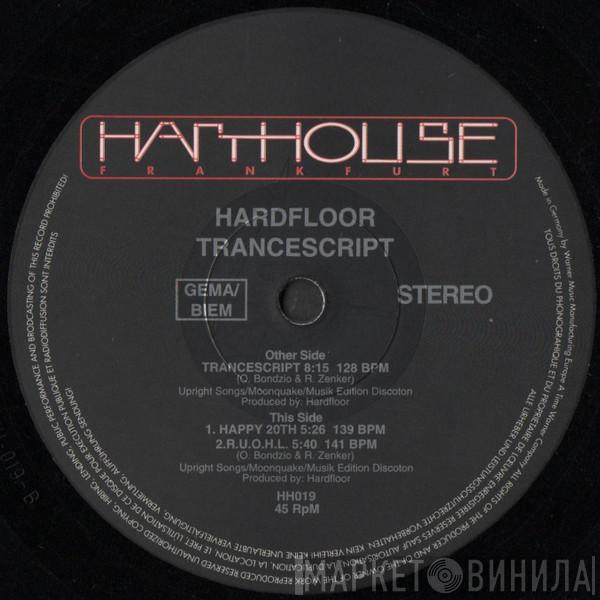  Hardfloor  - Trancescript