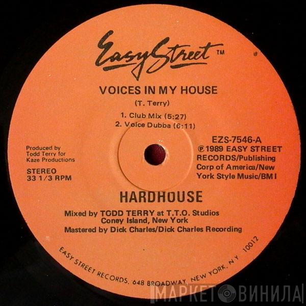 Hardhouse - Voices In My House