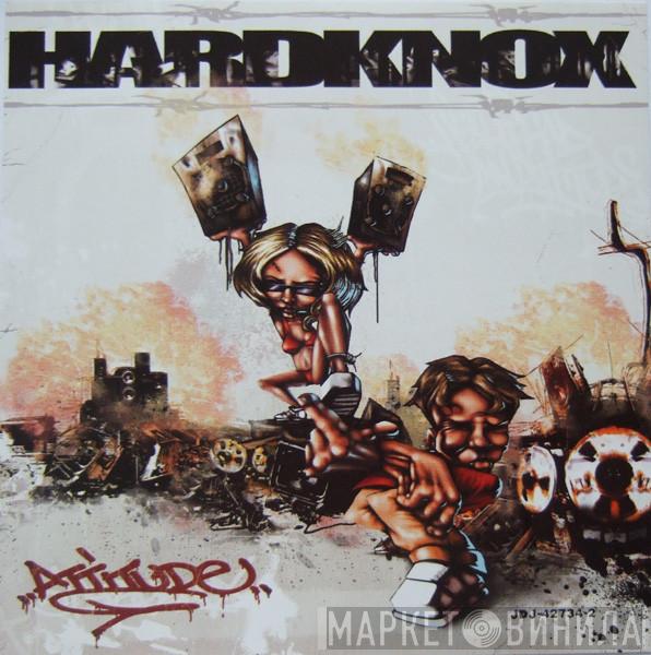  Hardknox  - Attitude