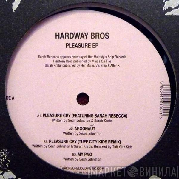Hardway Brothers - Pleasure EP