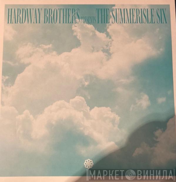 Hardway Brothers, The Summerisle Six - This Is Something