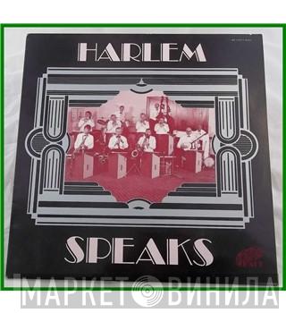 Harlem  - Harlem Speaks