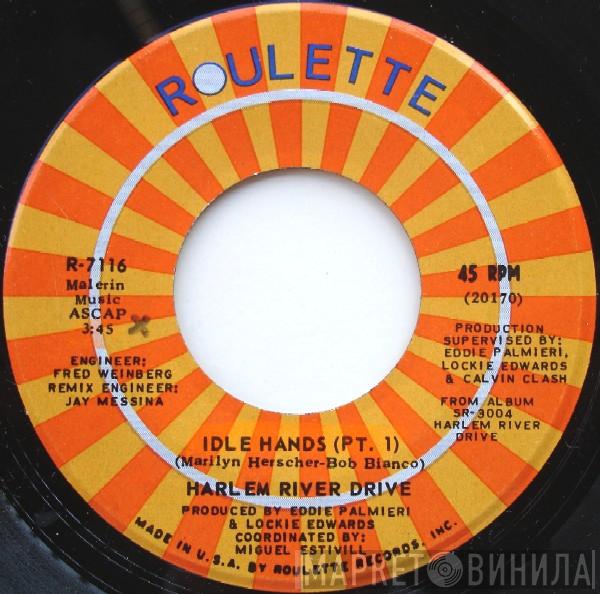  Harlem River Drive  - Idle Hands