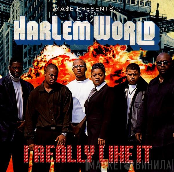 Harlem World Mase Kelly Price  - I Really Like It / Meaning Of Family