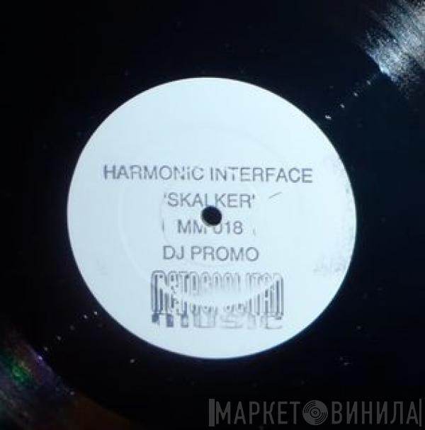 Harmonic Interface, DJ Ciro - Skalker