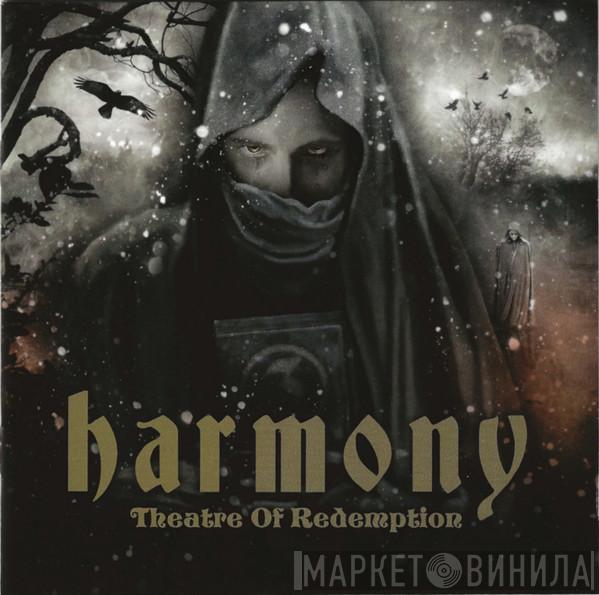 Harmony  - Theatre Of Redemption