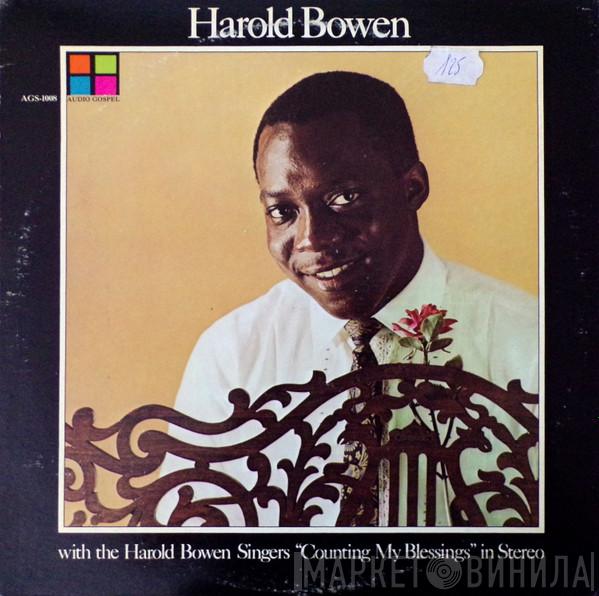 Harold Bowen, The Harold Bowen Singers - Counting My Blessings