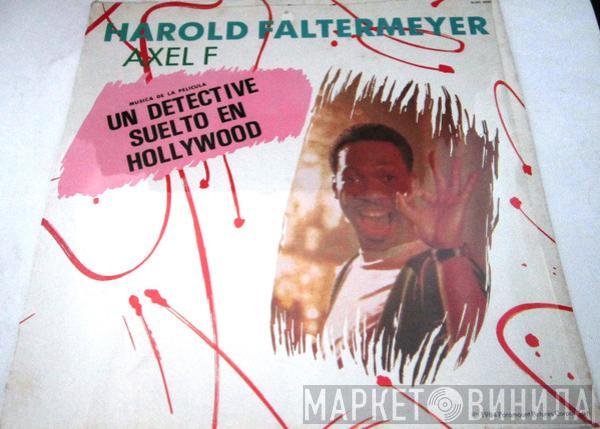  Harold Faltermeyer  - Axel F (The M & M Mix)