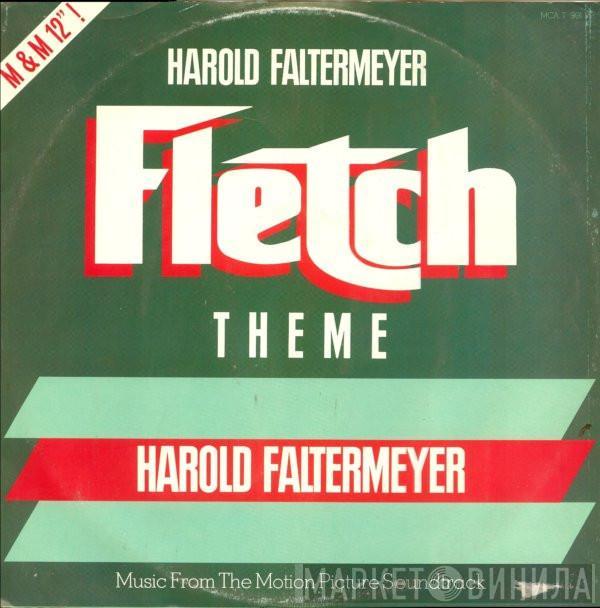 Harold Faltermeyer - Fletch Theme (M&M Mix)