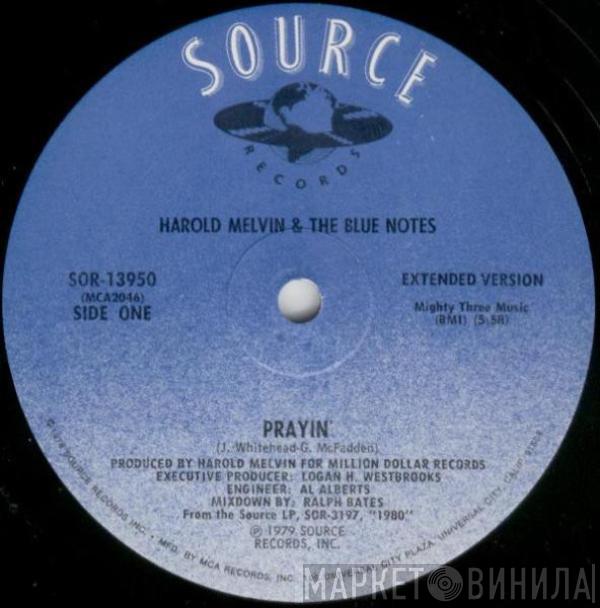  Harold Melvin And The Blue Notes  - Prayin' / Your Love Is Taking Me On A Journey