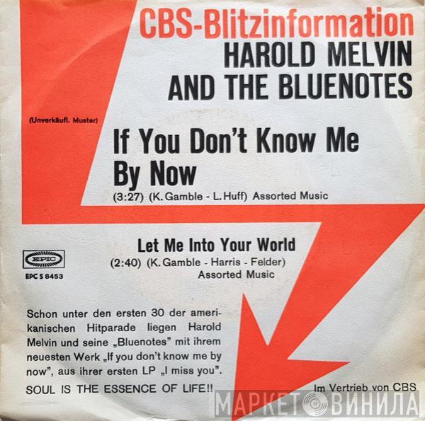  Harold Melvin And The Blue Notes  - If You Don't Know Me By Now