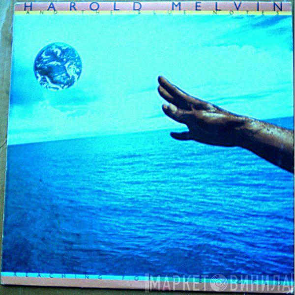  Harold Melvin And The Blue Notes  - Reaching For The World