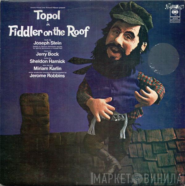 Harold Prince, Richard Pilbrow, Topol, Joseph Stein, Jerry Bock, Sheldon Harnick, Miriam Karlin, Jerome Robbins - Fiddler On The Roof