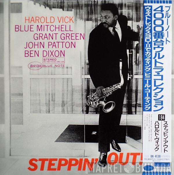 Harold Vick - Steppin' Out!