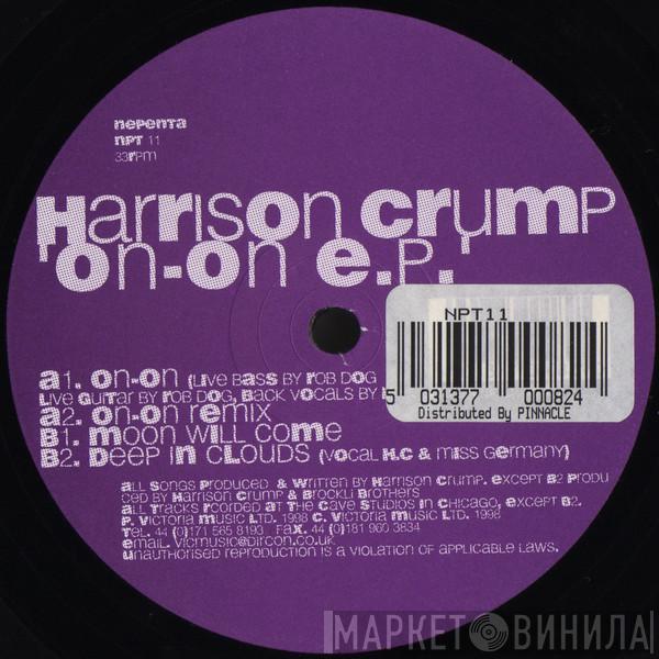 Harrison Crump - On-On E.P.