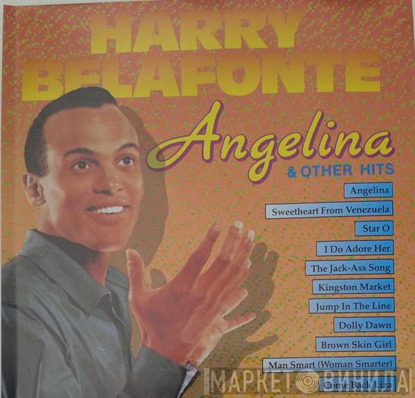 Harry Belafonte - Angelina & Other Hits