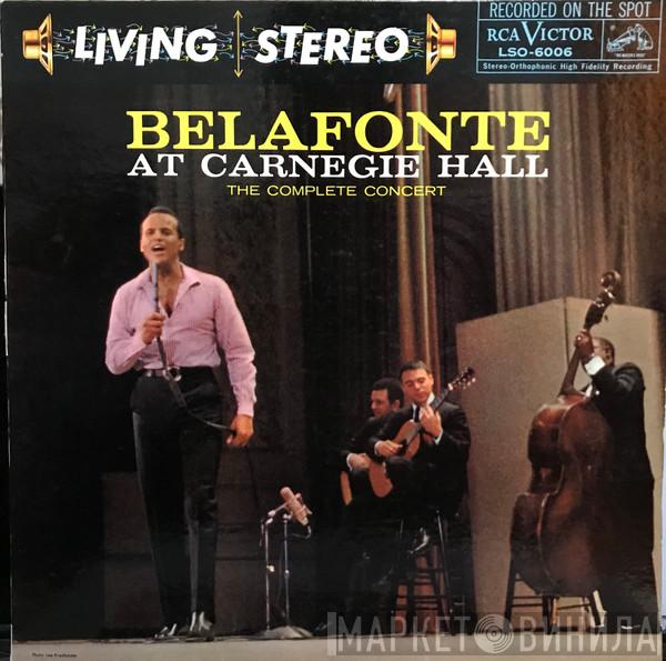  Harry Belafonte  - Belafonte At Carnegie Hall: The Complete Concert