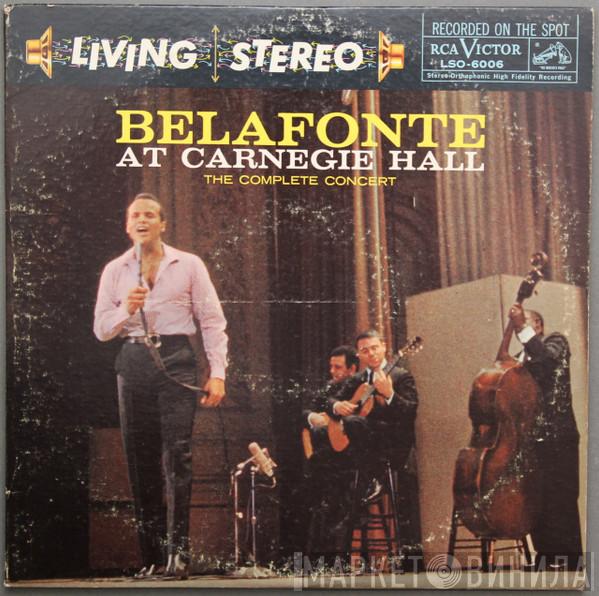  Harry Belafonte  - Belafonte At Carnegie Hall: The Complete Concert