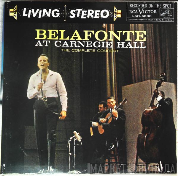 Harry Belafonte  - Belafonte At Carnegie Hall: The Complete Concert