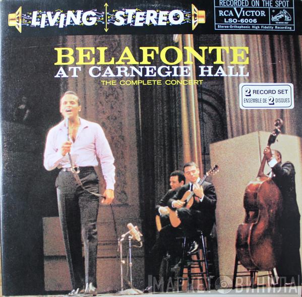  Harry Belafonte  - Belafonte At Carnegie Hall - The Complete Concert