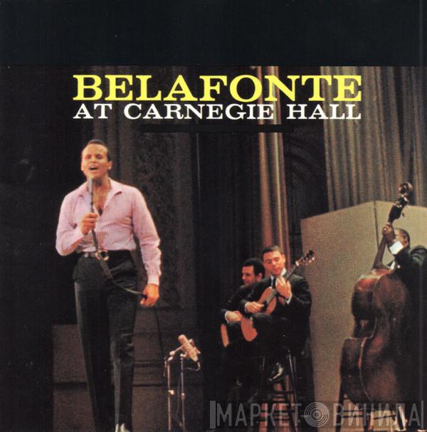  Harry Belafonte  - Belafonte At Carnegie Hall