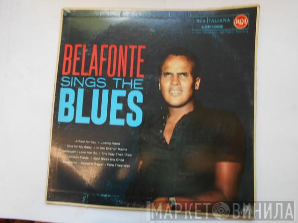 Harry Belafonte  - Belafonte Sings The Blues