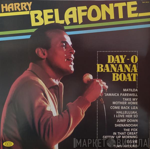 Harry Belafonte - Day-O Banana Boat