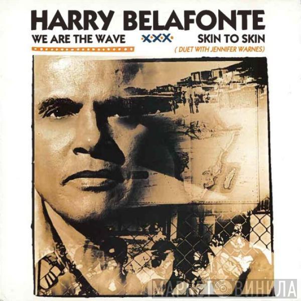 Harry Belafonte - We Are The Wave