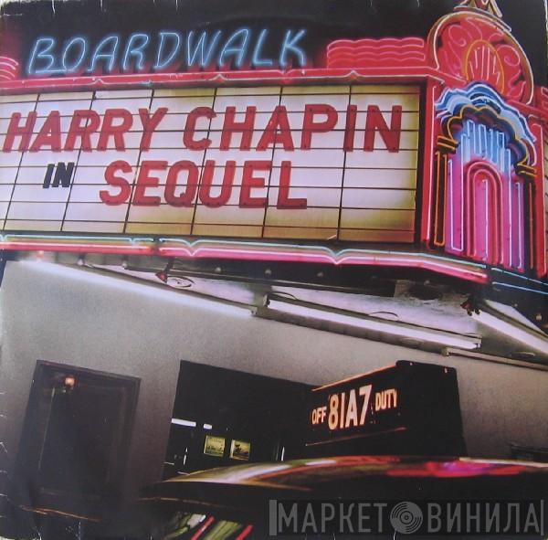  Harry Chapin  - Sequel