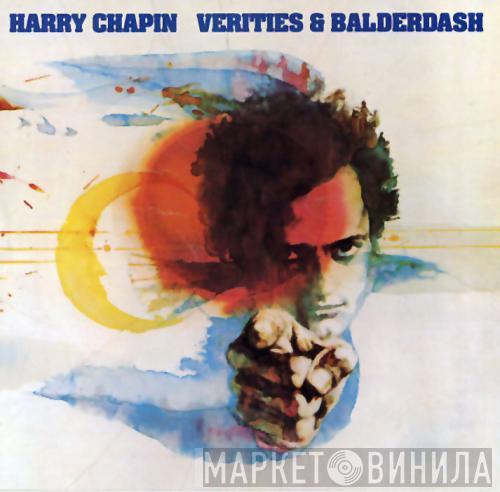 Harry Chapin - Verities & Balderdash