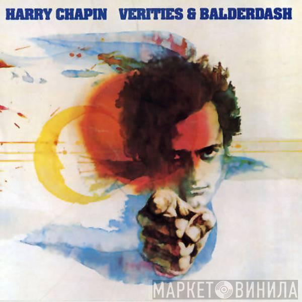 Harry Chapin - Verities & Balderdash