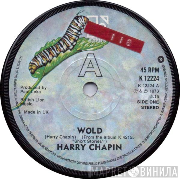 Harry Chapin - Wold / Cats In The Cradle