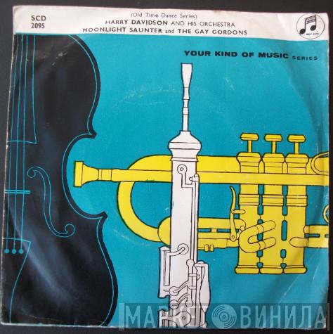 Harry Davidson And His Orchestra - Moonlight Saunter / The Gay Gordons