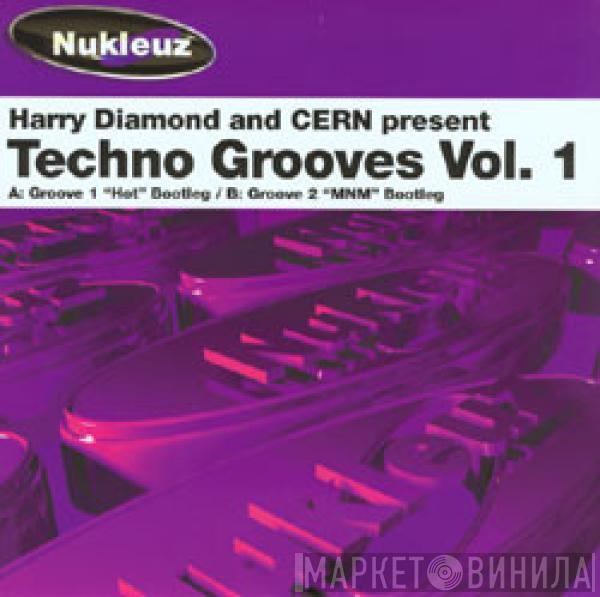 Harry Diamond, Cern - Techno Grooves Vol. 1