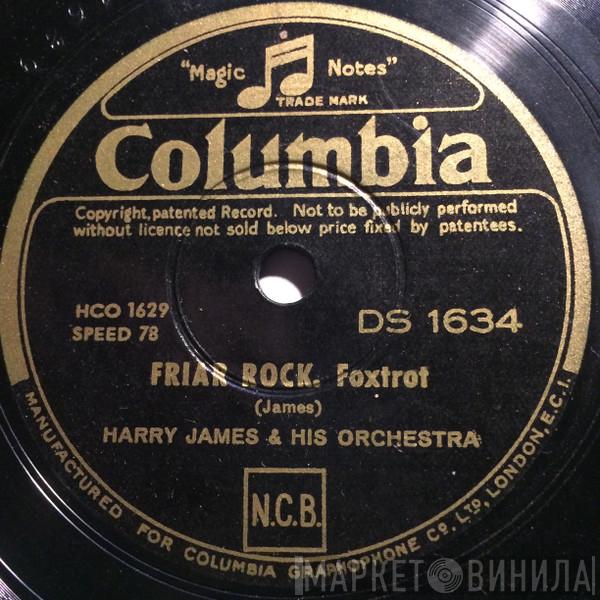  Harry James And His Orchestra  - Friar Rock / Who's Sorry Now?