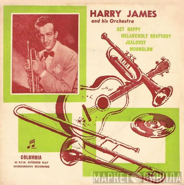  Harry James And His Orchestra  - Get Happy