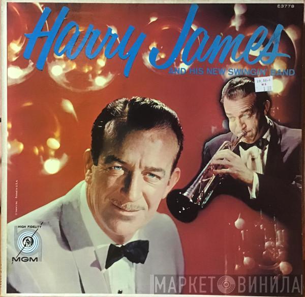 Harry James And His Orchestra - Harry James And His New Swingin' Band