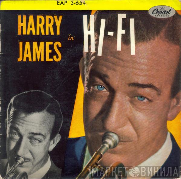  Harry James And His Orchestra  - Harry James In Hi-Fi