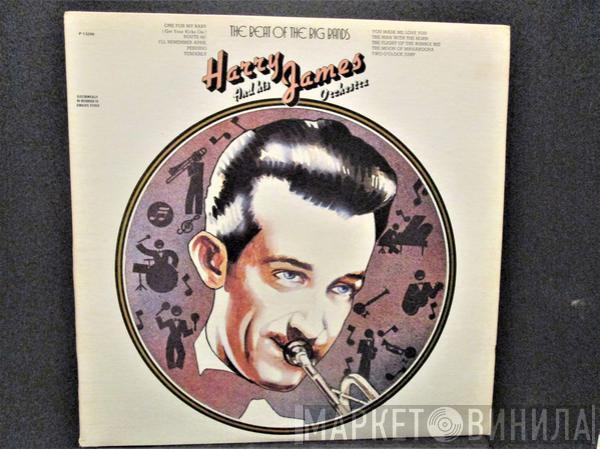 Harry James And His Orchestra - The Beat Of The Big Bands: Harry James And His Orchestra