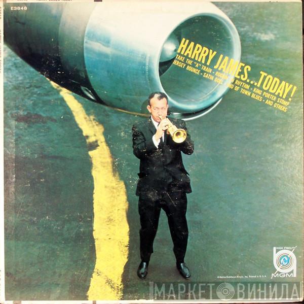 Harry James  - Harry James...Today!