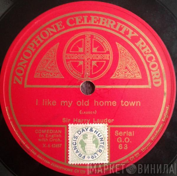 Harry Lauder - I Like My Old Home Town / The Boss Of The Hoose