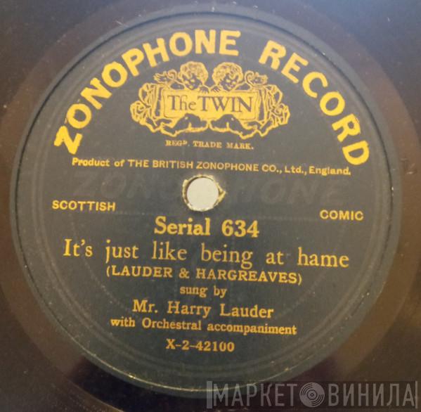 Harry Lauder - It's Just Like Being At Hame / Roaming In The Gloaming