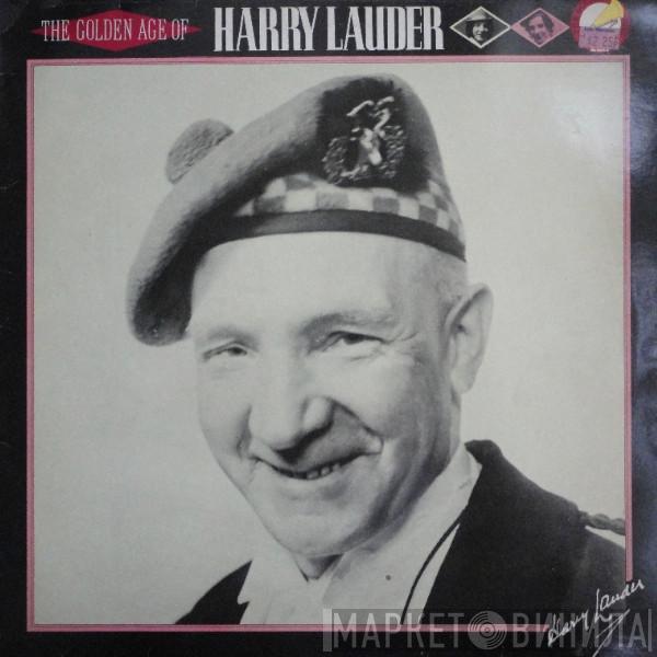 Harry Lauder - The Golden Age Of Harry Lauder