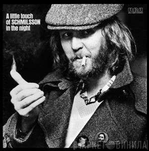  Harry Nilsson  - A Little Touch Of Schmilsson In The Night