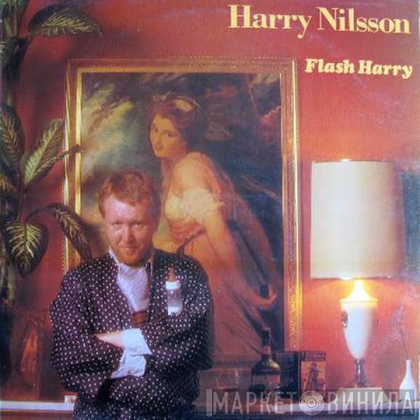 Harry Nilsson - Flash Harry