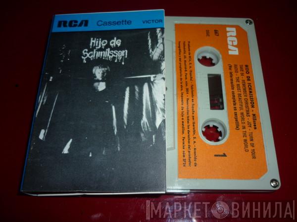  Harry Nilsson  - Hijo De Schmilsson