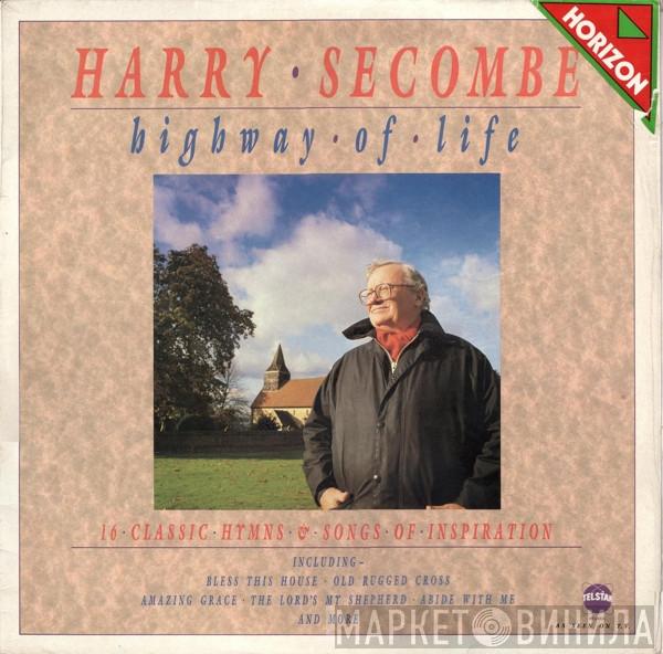 Harry Secombe - Highway Of Life