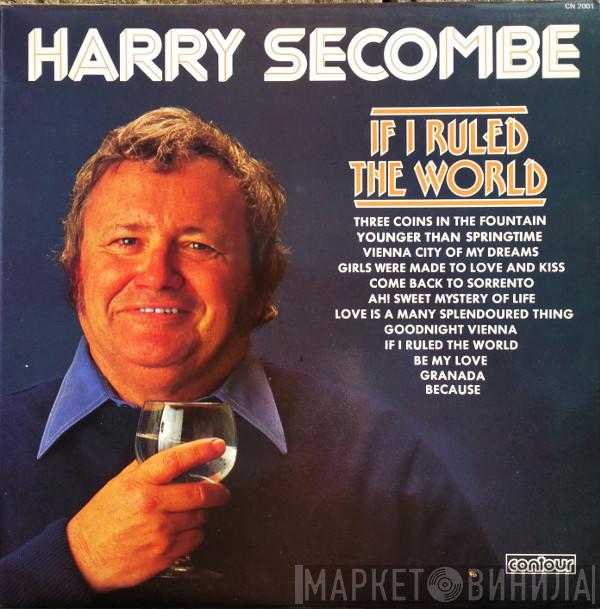 Harry Secombe - If I Ruled The World