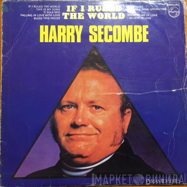  Harry Secombe  - If I Ruled The World